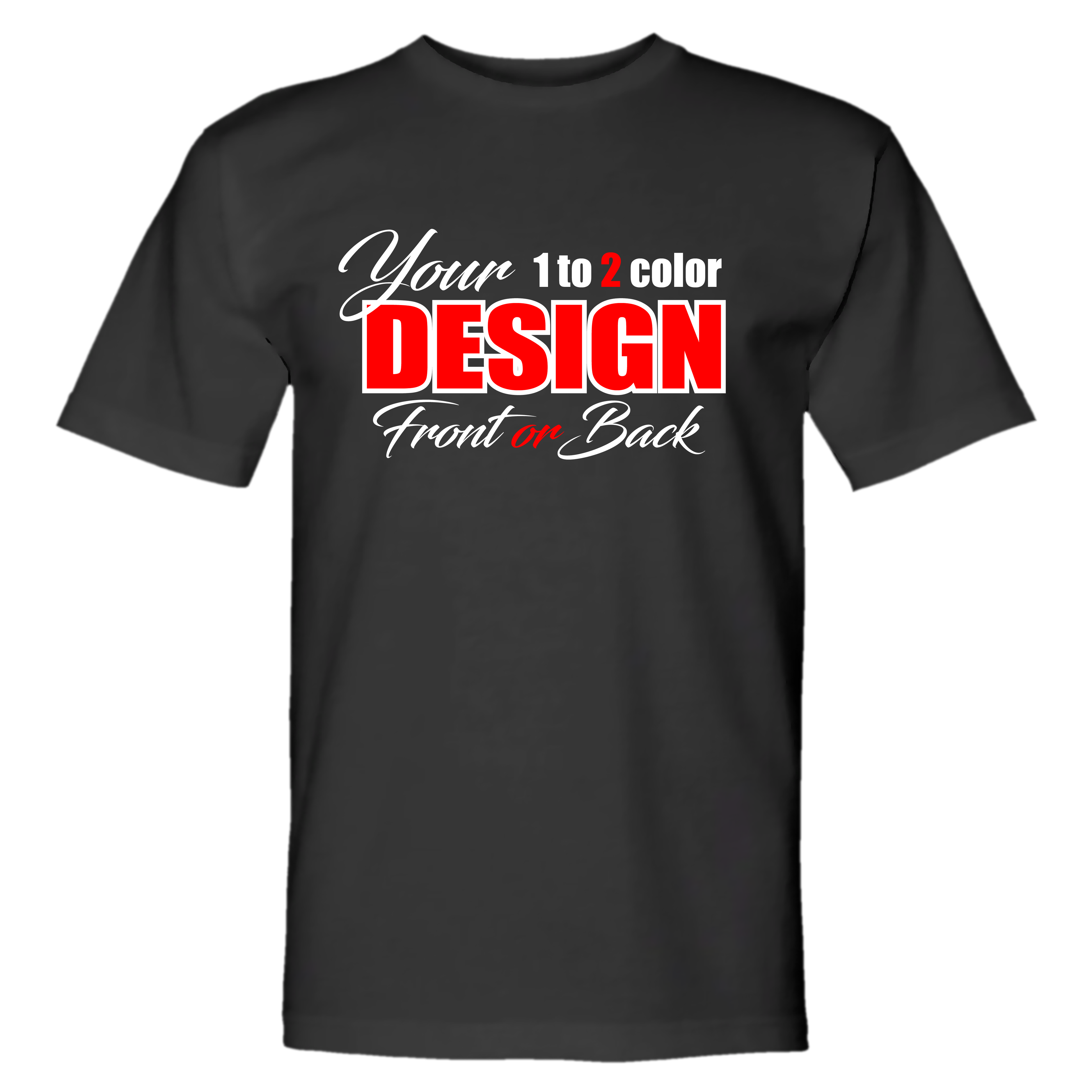 1-2 Color Print Front or Back